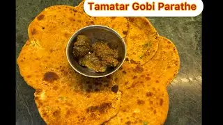 Tamatar Gobi Parathe #tamatar #tomato #gobi #parathe #cauliflower #healthyrecipes 