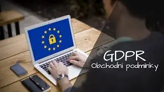 Obchodn&iacute; podm&iacute;nky podle GDPR