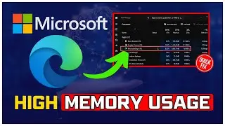 How to Fix Microsoft Edge HIGH MEMORY USAGE on Windows 11 || FIX Microsoft&nbsp;Edge&nbsp;MEMORY LEAK [3 TIPS]