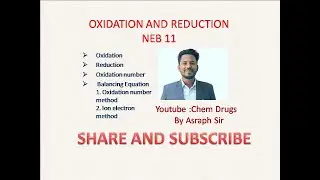 OXIDATION AND REDUCTION( PART 1) by Asraph Sir (NEB 11)