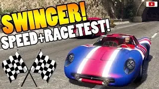 🏁🤙ZIEHT ER SIE ALLE?🤙🏁 SWINGER Speed+Race Test! [GTA 5 Online After Hours Update DLC]