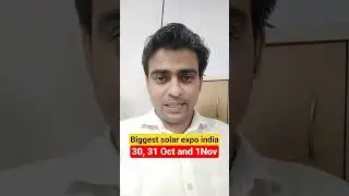 Biggest solar expo india, solar expo , renewable energy expo , #solarexpo #solarsourav #expo