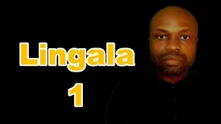 Lingala Lesson 1 Listening Comprehension