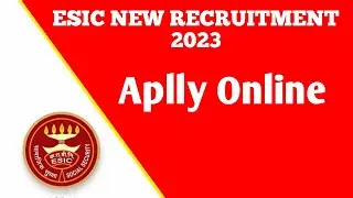 ESIC MTS NEW RECRUITMENT 2023/Apply now.