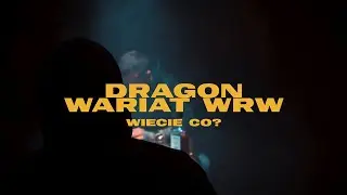 DragON-Wiecie co?_gość:Wariat WRW_cuty:Avens (?)