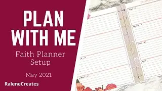 Plan with Me: Happy Planner Faith May 2021 Setup RaleneCreates