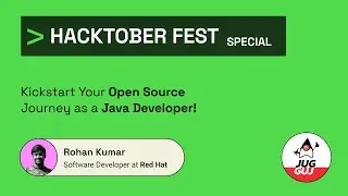 🚀 Kickstart Your Open Source Journey as a Java Developer ft Rohan Kumar | by Java User Group Gujarat