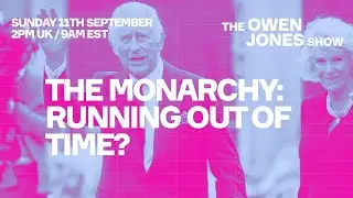 The Monarchy: Running Out of Time?