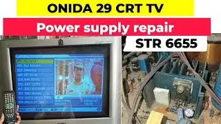 Onida 29 inch CRT TV power supply repair | STR 6655 power supply repair 