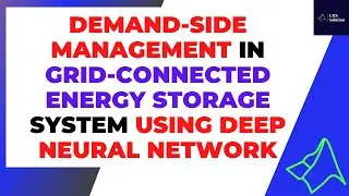 Demand Side Management in Grid-Connected Energy Storage System Using Deep Neural Network (DNN)