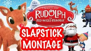 Rudolph The Red Nosed Reindeer Slapstick Montage (Music Video)