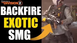 The Division 2 &mdash; экзотический пистолет-пулемёт Backfire (обновление 11, экзотическое оружие)