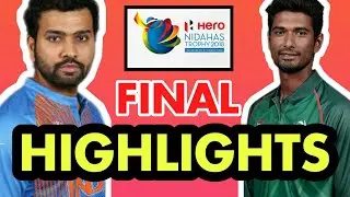 India vs Bangladesh Final T20 2018 | Hero Nidahas trophy | Youngiyapa | tri-series final | HighLight