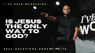 Is Jesus The Only Way To God? | God's House