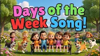 &lrm;🎵 Days of the Week Song | Fun Learning with Dad & Daughter!
