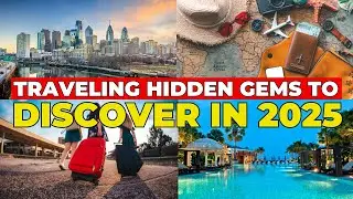 The Most Underrated Places To Travel (Hidden Gems)