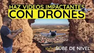 📹 COMO HACER VIDEOS &Eacute;PICOS CON DRONES | PLANOS CREATIVOS