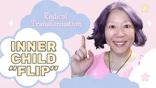 Spiritual Medicine Digest: The Inner Child *FLIP Protocol*