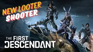 The First Descendant - A NEW FTP Looter Shooter! BETTER THAN #DESTINY ?