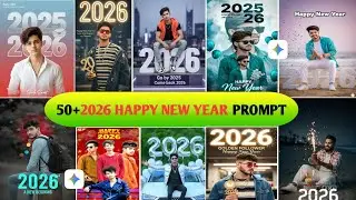 Top 50 Happy New year Trending Prompt 🔥 How To Make Google Gemini Photo Editing Prompt 😎