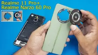 Realme 11 Pro+ /Narzo 60 Pro Camera Lens Glass Disassembly & Reassembly | Realme 11 Pro+ Teardown |