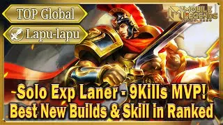 Solo Lapu-Lapu Top Global Exp Laner - 9Kills MVP! Best New Builds & Skill in Ranked Mobile Legends