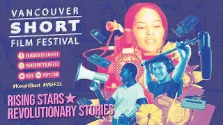 Awards Presentation for the 2023 Vancouver Short Film Festival