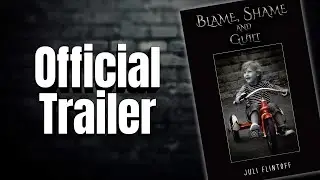 Blame, Shame and Guilt | Autobiography | Juli Flintoff