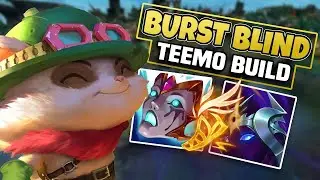 INSTA BLIND WITH THIS BURST TEEMO BUILD  - League of Legends