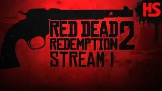 Прохождение игры Red Dead Redemption 2 на Ps4Pro.Стрим#1