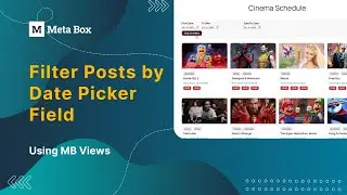 Filter Posts by Date Picker Field with MB Views | Meta Box Tutorial