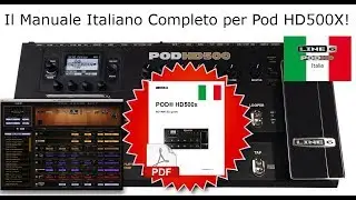 Line6 Pod HD ITA - Manuale in Italiano per Line6 Pod HD500X ...finalmente! (Download PDF)