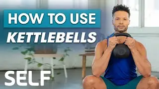 How To Use Kettlebells: Form & Safety | Sweat With SELF