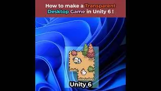Make a Desktop Overlay Game in Unity 6 (like Rusty&rsquo;s Retirement)