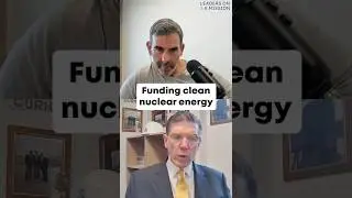Funding Clean Nuclear Energy