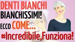 DENTI BIANCHISSIMI e ALITO SEMPRE FRESCO con un RIMEDIO di 3000 anni fa!