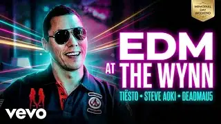 Ti&euml;sto, Deadmau5, Steve Aoki, - Talk About Las Vegas