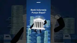 Sebenarnya Bank Sentral itu Milik Siapa?? 🤔 #banksentral #bankindonesia #centralbank #shorts