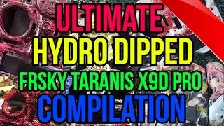 Hydro dipped Taranis X9D FrSky Modification  - Ultimate Compilation 2016 Edition -  DipGraphics