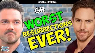General Hospital: Worst Resurrections of All Time – 5 Characters Better Off DEAD | Soap Dirt
