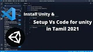 How to setup vscode for unity and installation process in Tamil