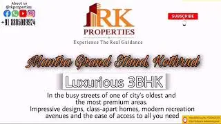 Kothrud |Mantra Grand Stand| Luxurious 3BHK Apartments, PMC, For Best Price Call +91 8805089924