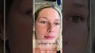 Lash Elevation Extravaganza: Skylar Grace's Lift & Tint Magic! 🌟✨
