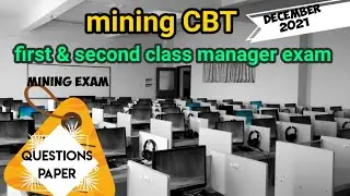 second class mine manager exam question paper with answer || dec 2021 || 150 question || CBT