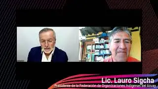 #Entrevista | Lauro Sigcha | 8-8-2025