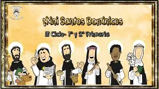 MINI SANTOS DOMINICOS 1er y 2do Grado