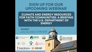 Climate and Energy Resources for Faith Communities: A Briefing with the U.S. Department of Energy