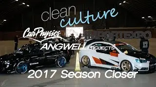 Clean Culture & CarPhysics Present // 2017 Season Closer show