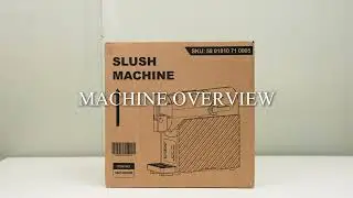 Electactic Slushie Maker (HXR-18) | Unboxing & Parts Overview