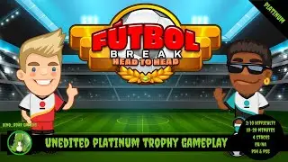 Futbol Break Head to Head - Full Unedited Platinum Trophy Gameplay (PS4/PS5)